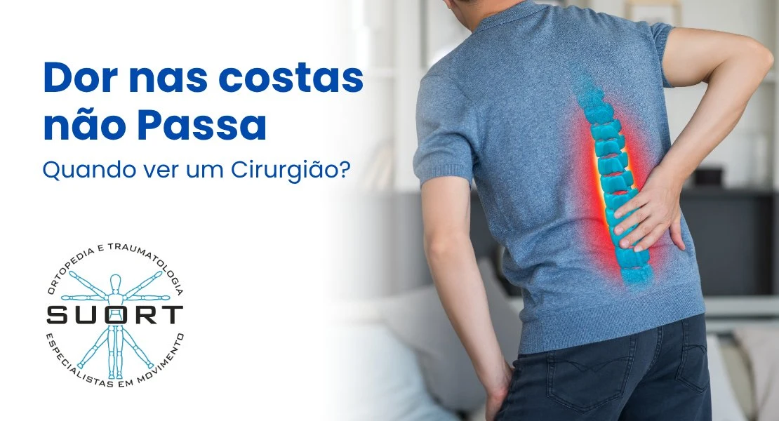 Dor nas costas que não passa quando consultar neurocirurgião na SUORT Clínica Integrada, Perdizes, São Paulo