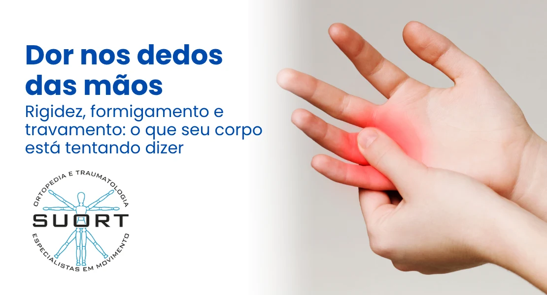dor nos dedos das mãos tratamento ortopedista Perdizes São Paulo
