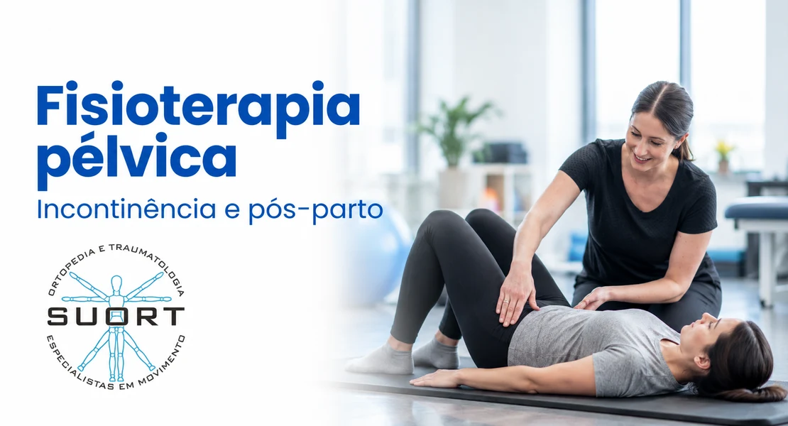 Fisioterapia pélvica para incontinência urinária e pós-parto na SUORT Clínica Integrada, Perdizes, São Paulo